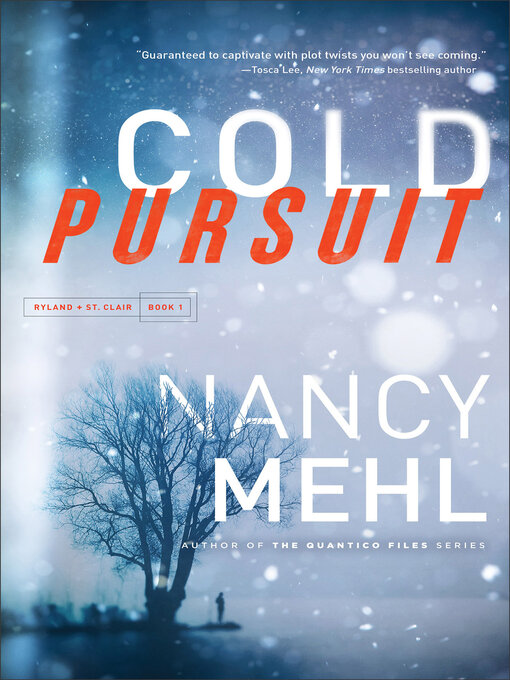 Title details for Cold Pursuit by Nancy Mehl - Available